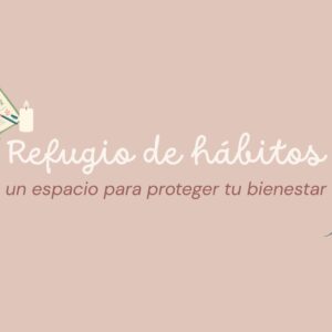 Refugio de Hábitos